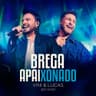 Brega Apaixonado (Ao Vivo)